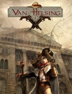 The Incredible Adventures of Van Helsing